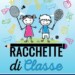 RACCHETTE DI CLASSE 2016-17
